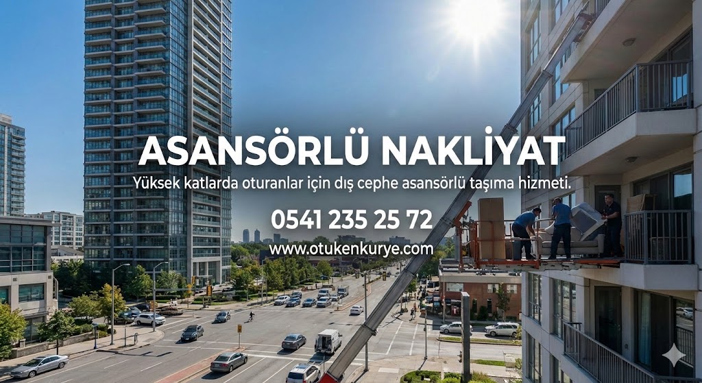 Asansörlü Nakliyat - Ötüken Kurye