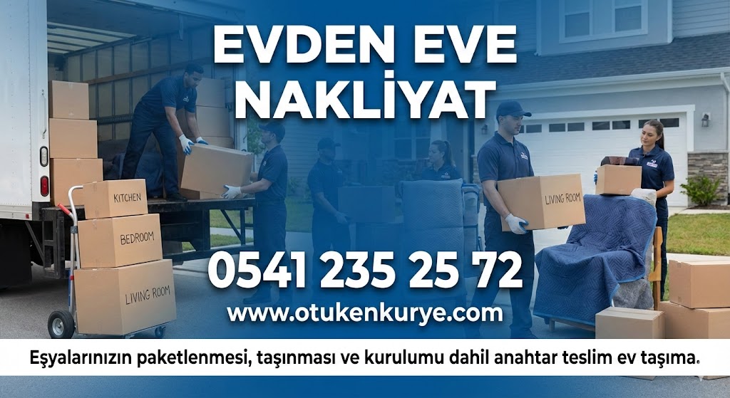 Evden Eve Nakliyat - Ötüken Kurye
